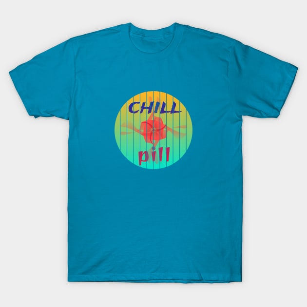 "Chill Pill" - Relaxed Hawaiian Beach Party Design T-Shirt by Davey's Designs